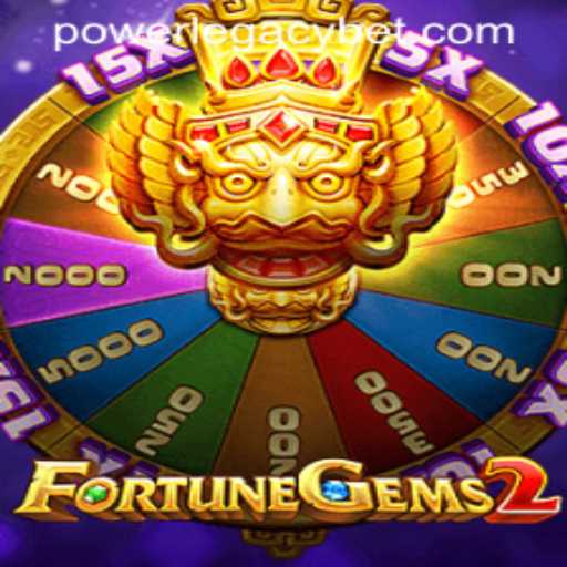 FortuneGems2: Unveiling the Thrill of Power Legacy Casino's Newest Game