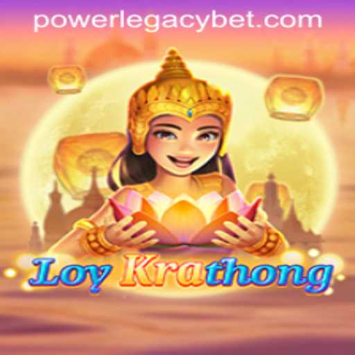 LoyKrathong: The Art of Festive Gambling at Power Legacy Casino