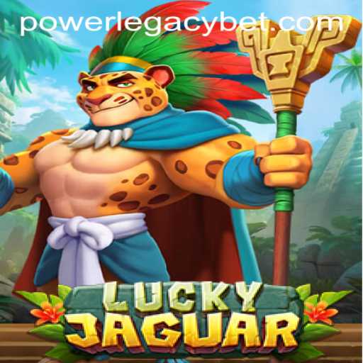 Dive into the Thrilling World of LuckyJaguar at Power Legacy Casino